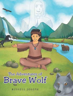 The Adventures of Brave Wolf 1