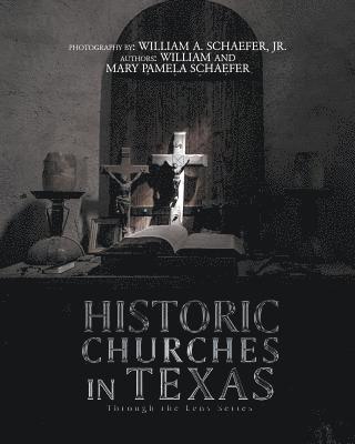 Historic Churches in Texas 1