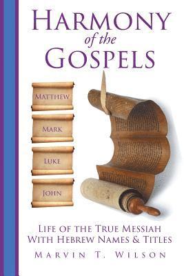 Harmony of the Gospels 1