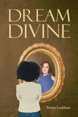 Dream Divine 1