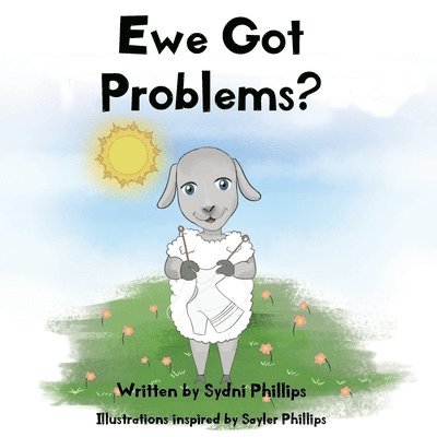 Ewe Got Problems? 1