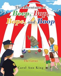 bokomslag The Adventures of Beep, Bop, Bope, and Boop