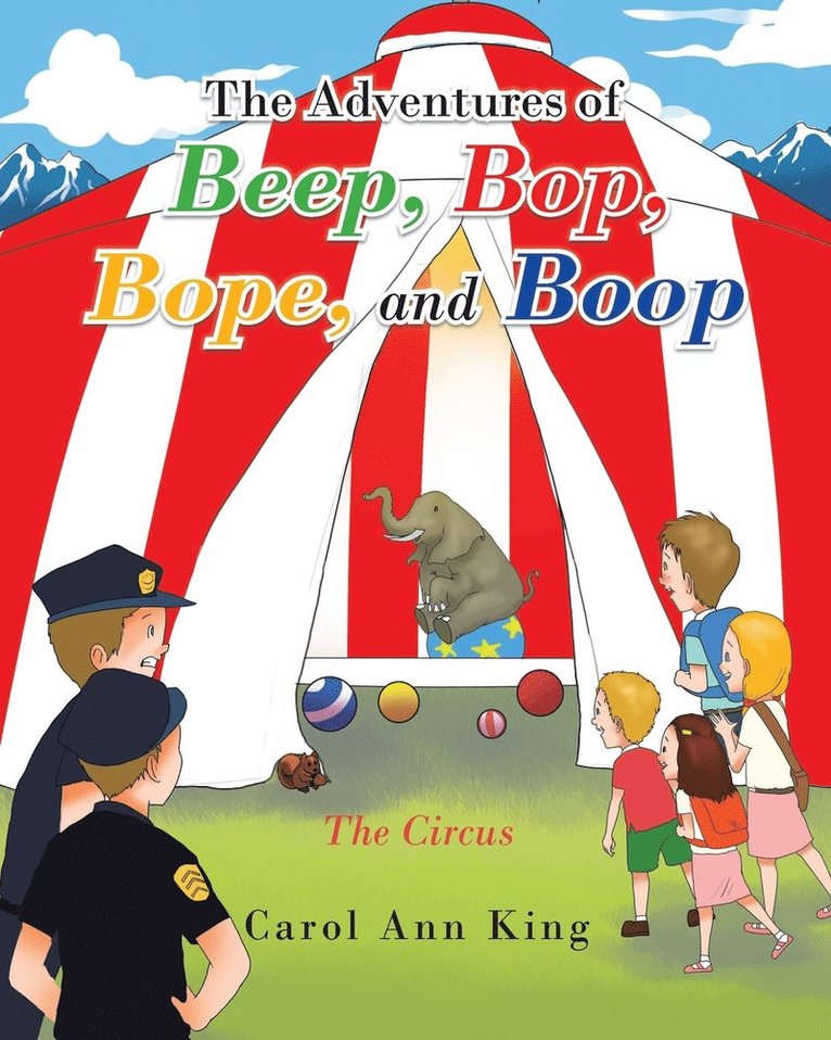 Carol Ann King - Adventures of Beep, Bop, Bope, and Boop, Häftad
