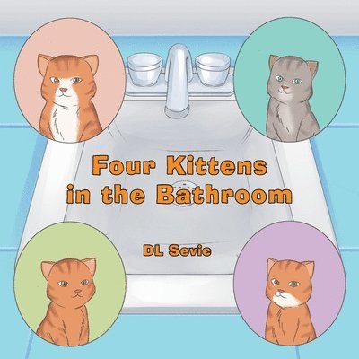 Four Kittens in the Bathroom 1