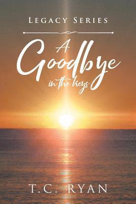 Goodbye in the Keys