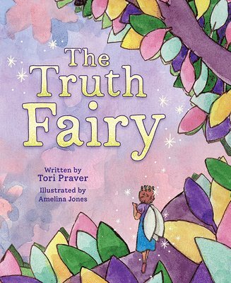 The Truth Fairy 1