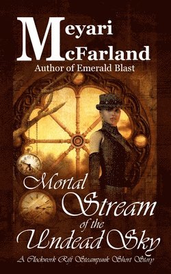 Mortal Stream of the Undead Sky 1