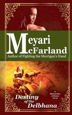 Destiny of the Delbhana