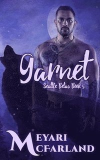 bokomslag Garnet: Seattle Betas #5