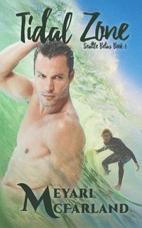 bokomslag Tidal Zone: Seattle Betas Book 6