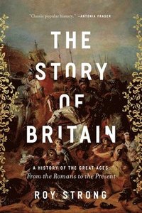 bokomslag The Story of Britain