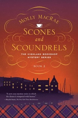 Molly MacRae, Molly Macrae - Scones and Scoundrels, Häftad