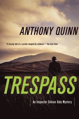 Anthony Quinn - Trespass, Häftad