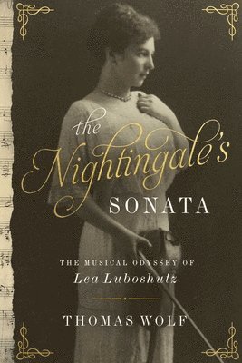 Thomas Wolf - Nightingale's Sonata, Inbunden