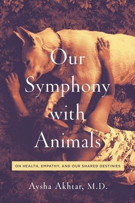 Our Symphony with Animals 1