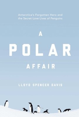 Lloyd Spencer Davis - Polar Affair, Inbunden