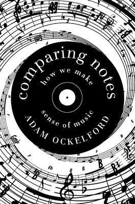 Adam Ockelford - Comparing Notes, Häftad