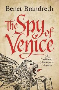 bokomslag The Spy of Venice