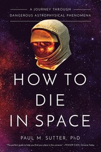 bokomslag How to Die in Space