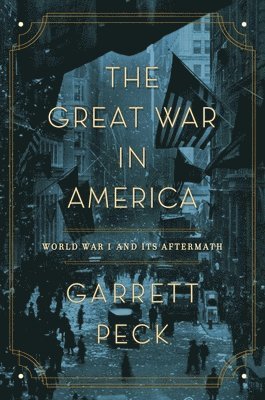 bokomslag Great War in America