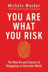 bokomslag You Are What You Risk
