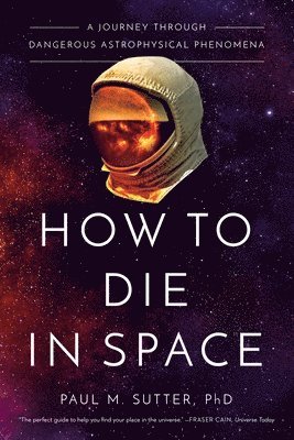 bokomslag How to Die in Space