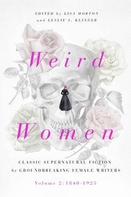 Weird Women: Volume 2 1