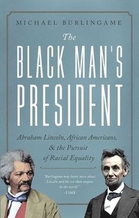 bokomslag The Black Man's President
