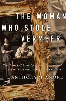 The Woman Who Stole Vermeer 1