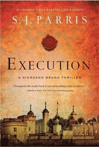 bokomslag Execution: A Giordano Bruno Thriller