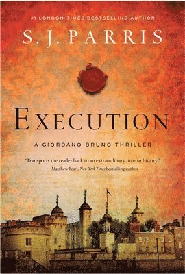 Execution: A Giordano Bruno Thriller 1