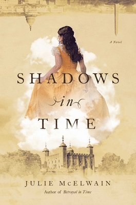 Julie McElwain - Shadows in Time, Häftad