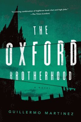 The Oxford Brotherhood 1