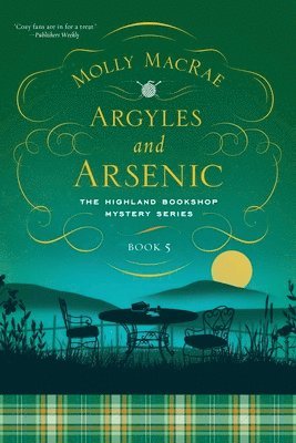 bokomslag Argyles and Arsenic: The Highland Bookshop Mystery Series: Book Five