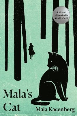bokomslag Mala's Cat: A Memoir of Survival in World War II