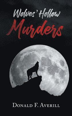bokomslag Wolves' Hollow Murders