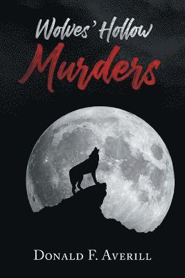 Wolves' Hollow Murders 1