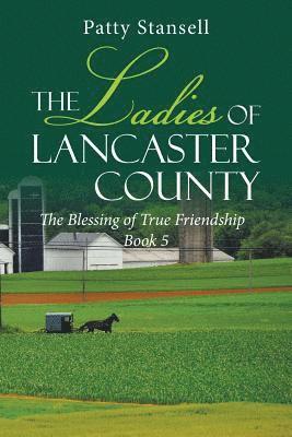 The Ladies of Lancaster County 1