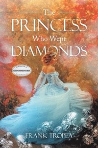 bokomslag The Princess Who Wept Diamonds