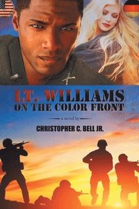 bokomslag Lt. Williams on the Color Front