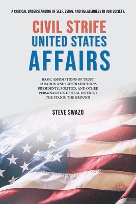 Civil Strife United States Affairs 1