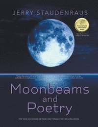 bokomslag Moonbeams and Poetry