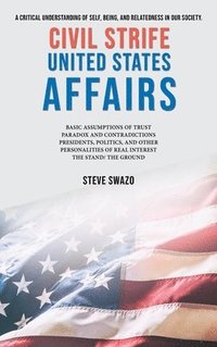 bokomslag Civil Strife United States Affairs