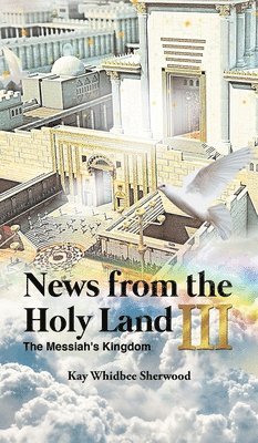 News from the Holy Land III 1