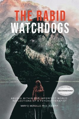 bokomslag Rabid Watchdogs