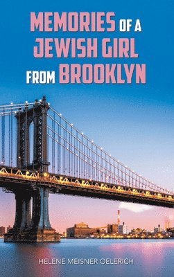 Memories of a Jewish Girl from Brooklyn 1