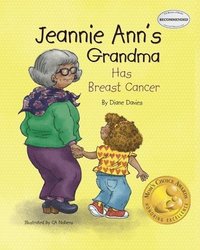 bokomslag Jeannie Ann's Grandma Has Breast Cancer