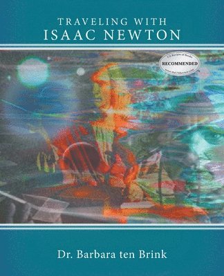 Traveling With Isaac Newton 1