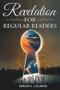 bokomslag Revelation for Regular Readers