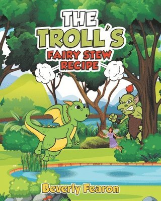 bokomslag The Troll's Fairy Stew Recipe